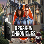 Break In Chronicles