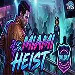 Miami Heist