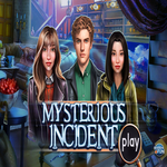 Mysterious Incident