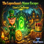 The Leprechaun’s Manor Escape: Liam’s Challenge