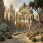The Wandering Baron