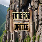 Time For Battle
